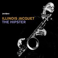 Saph - Illinois Jacquet
