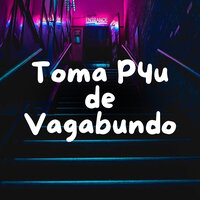 Toma P4U de Vagabundo - MC POGBA & DJ ERIC DA VG