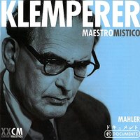 VI. Der Abschied: Das Lied von der Erde - Otto Klemperer & Vienna Symphony Orchestra & Anton Dermota & Elsa Calvetti & Густав Малер