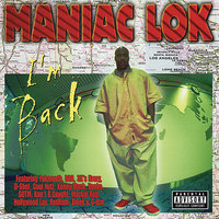 Goin Home Tonite (feat. Hollywood Luv & Mackin Rob) - Maniac Lok & Mackin Rob & Hollywood Luv