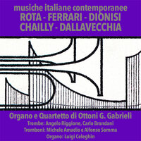 Il carro di fuoco - Quartetto di Ottoni Giovanni Gabrieli & Luigi Celeghin & Angelo Riggione & Carlo Brandani & Michele Amadio & Alfonso Somma