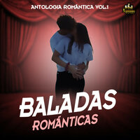 Amantes A La Antigua - Baladas Románticas