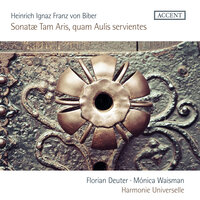 Sonatae tam aris quam aulis servientes: Sonata No. 8 a cinque, C. 121 - Harmonie Universelle & Monica Waisman & Генрих Игнац Франц фон Бибер