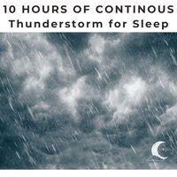 Thunderstorms for Sleep, Pt. 2 (Continuous No Gaps) - White Noise Radiance