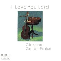 I Love You Lord - Maranatha! Instrumental