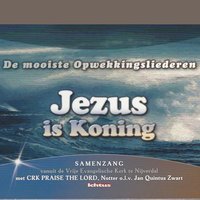 Looft de Here mijn ziel Hosanna - CRK Praise the Lord, Notter & Jan Quintus Zwart