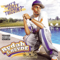 Treal Lyfe - Rydah J. Klyde & Fed-X