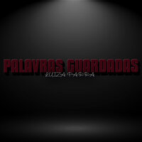 Palavras Guardadas - Luiza Parra