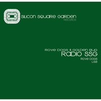 Radio SSG - Golden Bug & Rove Dogs