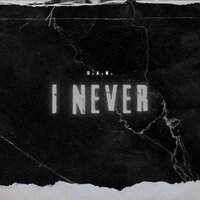 I Never - S.A.M.