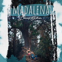 Madalena - Lucas Adon & Bruna Caram & Jeca Mó