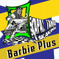 Barbie Plus - KAPAL TANAH sKaKinG & Della Monica