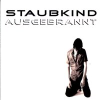 Mein Herz - Staubkind