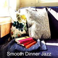 Peaceful Ambiance for Remote Work - Smooth Dinner Jazz