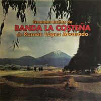 El Rey - Banda la Costeña de Ramón López Alvarado