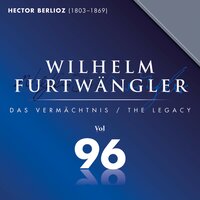 La Damnation de Faust, Op. 24 - Fausts Verdammnis - Zweiter Teil. Siebte Szene Wäldchen und Wiesen am Ufer der Elbe: Margarita! - Wilhelm Furtwängler & Cheur et Orchestre du Festival Lucerne & Гектор Берлиоз
