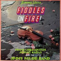 Fiddles on Fire - The Jimmy Sturr Band