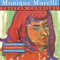 Les gens de terre: Rondel - Monique Morelli