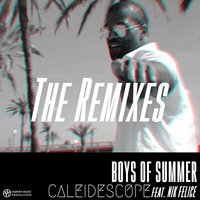 Boys of Summer - CALEIDESCOPE & Belthauser & Belthauser & Prdnt & Prdnt & Nik Felice