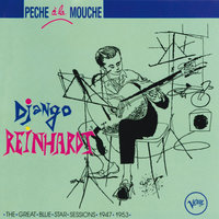Pêche À La Mouche - Django Reinhardt & Le Quintette du Hot Club de France