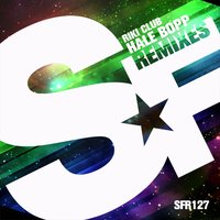 Hale Bopp - RIKI CLUB & Carlos Jimenez