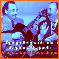 Time on My Hands - Django Reinhardt & Quintet of the Hot Club de France & Stéphane Grappelli