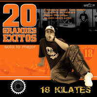 Deja de Llorar - 18 Kilates