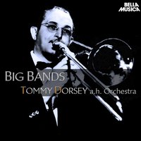Opus One - Tommy Dorsey And His Orchestra