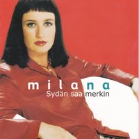 Sydän saa merkin - Milana
