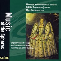 Come to Me, Grief, forever - an Elegy for Sir Philip Sidney - Maarten Koningsberger & Mike Fentross & Brisk Recorder Quartet