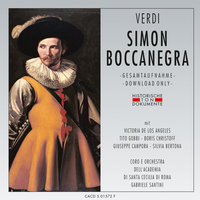 Simon Boccanegra: Zweiter Akt - Doge, ancor proveran - Coro Orchestra Dell'academia Di Santa Cecilia Di Roma & Orchestra dell'Academia di Santa Cecilia di Roma & Victoria De Los Angeles & Tito Gobbi & Джузеппе Верди