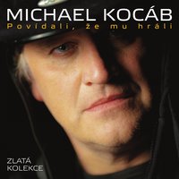 Tajtrló - Michael Kocáb