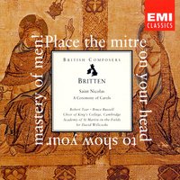 Saint Nicolas Op. 42: Introduction: Our eyes are blinded by the holiness you bear - Choir Of King's College & David Willcocks & Andrew Davis & Ian Hare & Robert Tear & Бенджамин Бриттен