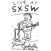 Silly Love - Daniel Johnston