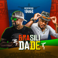 Brasilidade - Rick Boss & Mr Jholly