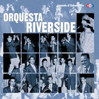 Y Me Gustas Tú - Orquesta Riverside