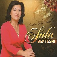 Ku E Lam E Ku Na Mbeti - Sala Bekteshi