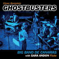 Ghostbusters Theme - Big Band de Canarias & Sara Andon