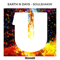 Soulshakin' - Earth n Days