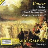 Quattro ballate: Ballata No. 4 in Fa minore, Op. 52 - Mario Galeani & Фридерик Шопен