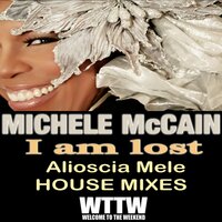 I Am Lost - Michele McCain & Alioscia Mele