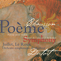 Chausson: Symphony in B flat, Op. 20 - 3. Animé - Très animé - Orchestre Symphonique De Montreal & Charles Dutoit