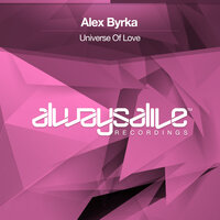 Universe Of Love - Alex Byrka