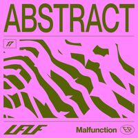 Malfunction - Abstract