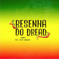 Resenha do Dread - Jammil & Beto Jamaica