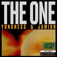 The One - Yungness & Jaminn