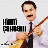 Nazlı Nazlı - Hilmi Şahballı