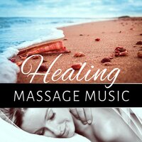 Healing Massage Music - Massage Therapy Guru