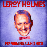 Moonlight Serenade - Leroy Holmes