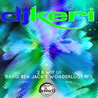 2 B With U - DJ Keri & Jackman